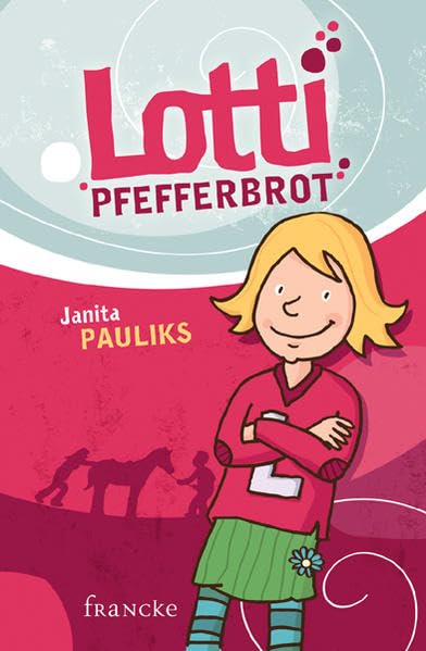 Lotti Pfefferbrot Novels & Short Stories