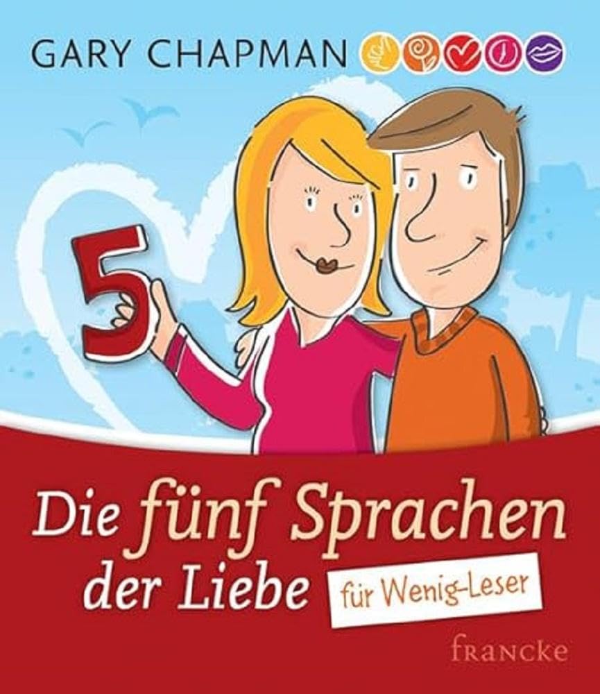 Die fünf Sprachen der Liebe für Wenig-Leser Eroticism