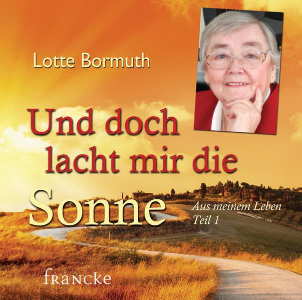Und doch lacht mir die Sonne Art & Literature