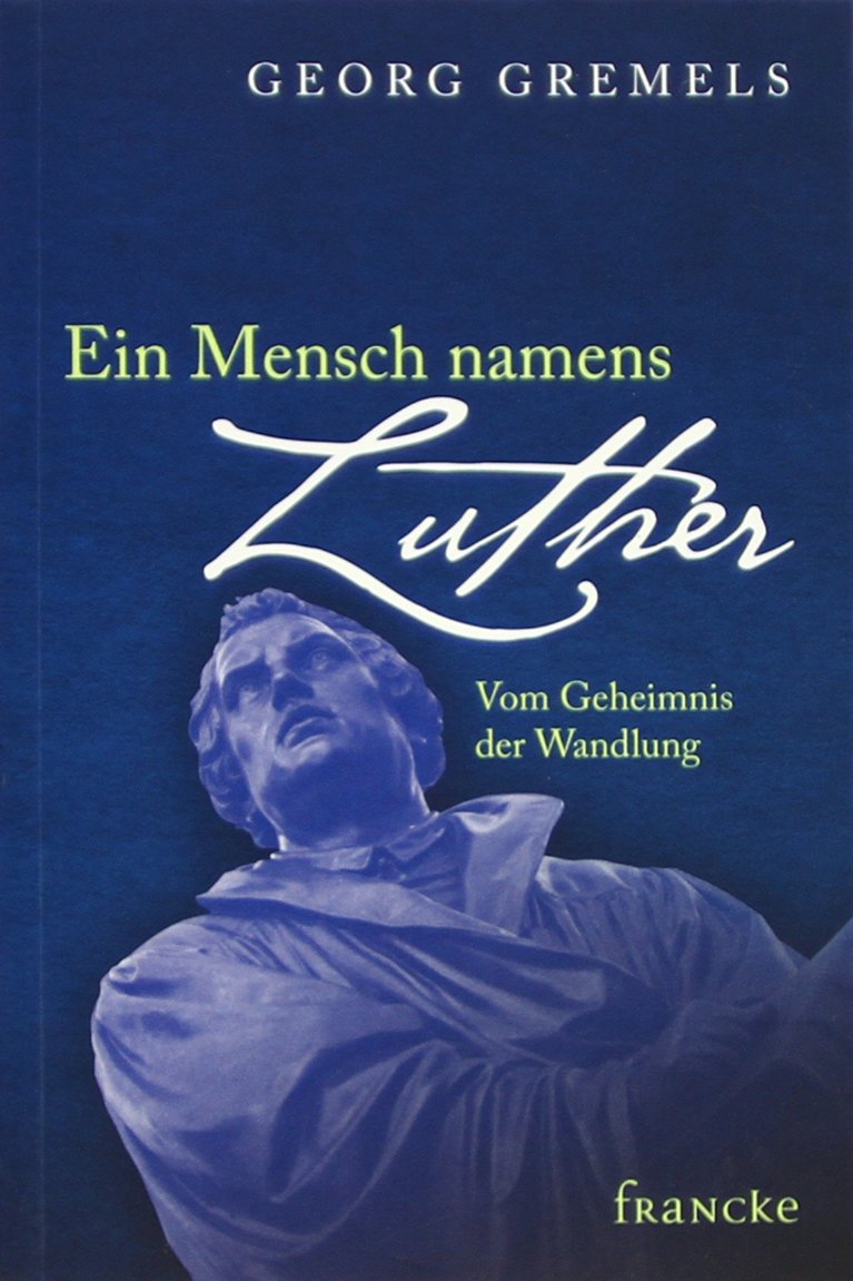 Ein Mensch namens Luther Personalities