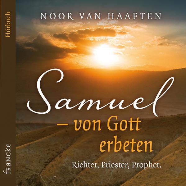 Samuel - von Gott erbeten Religion & Esotericism