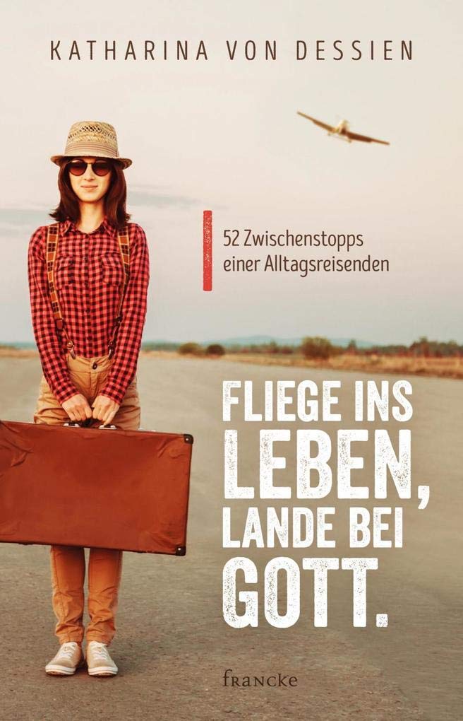 Fliege ins Leben, lande bei Gott. Social Sciences