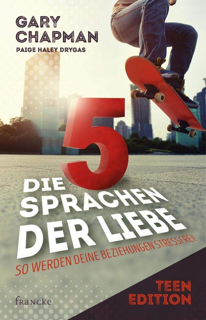 Die 5 Sprachen der Liebe Teen Edition Religion & Esotericism