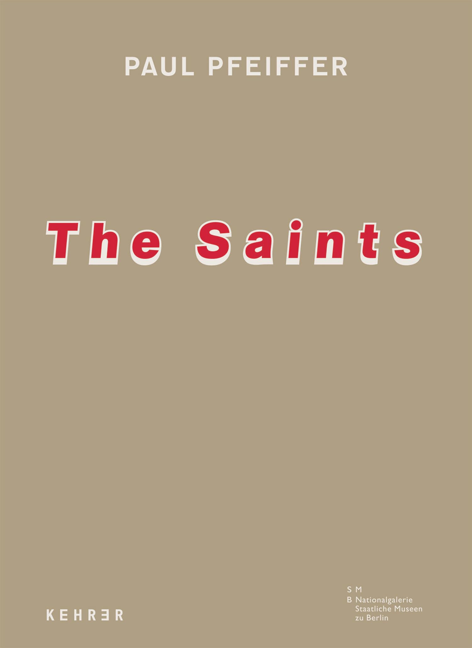 Product Image: Paul Pfeiffer: The Saints