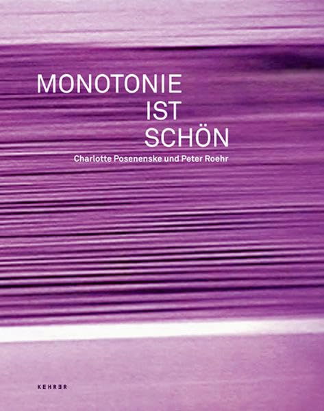 Monotonie ist schön: Charlotte Posenenske und Peter Roehr Film, Art & Culture