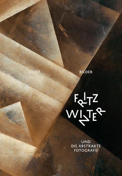 Licht-Bilder – Fritz Winter und die Abstrakte Fotografie: Fritz-Winter-Stiftung / Pinakothek der Moderne Film, Art & Culture