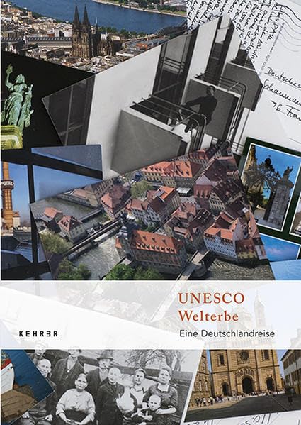 UNESCO Welterbe: Eine Deutschlandreise Architecture