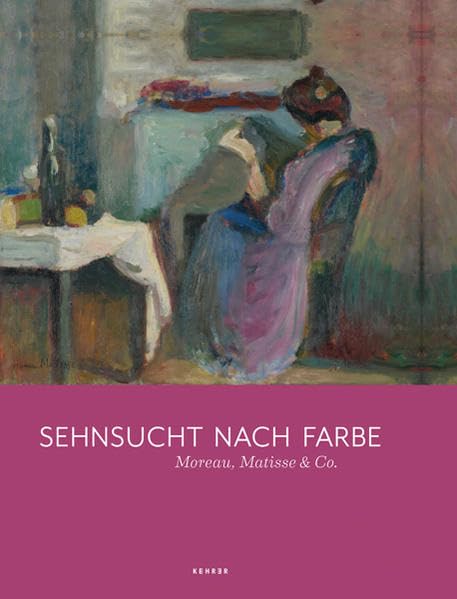 Sehnsucht nach Farbe: Moreau, Matisse & Co. Film, Art & Culture