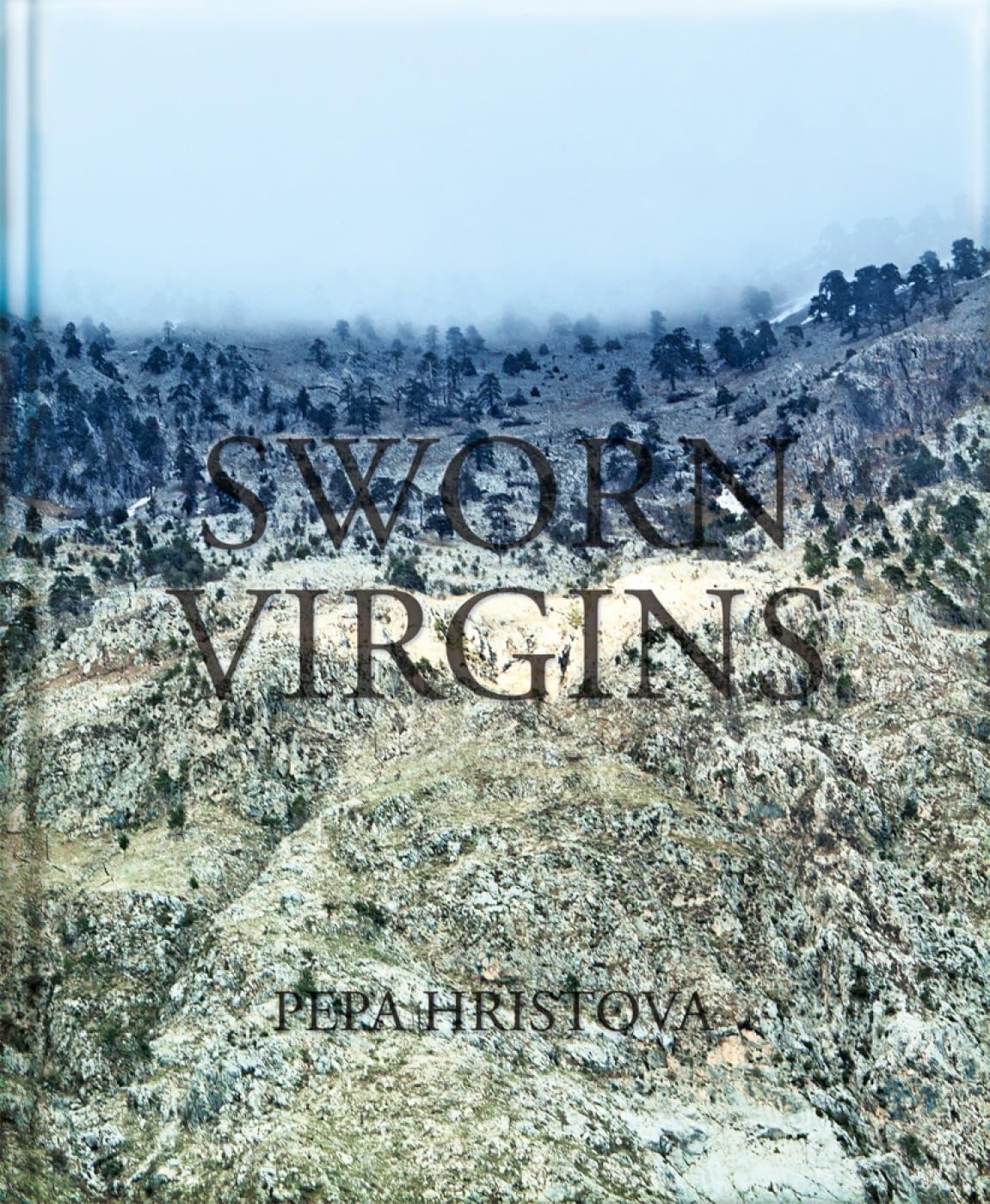 Pepa Hristova - Sworn Virgins Travel