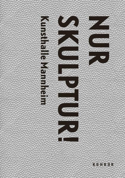 NUR SKULPTUR! Film, Art & Culture