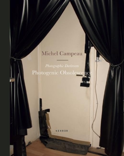 Photogenie et obsolescence de la chamber noire argentique / Photographic Darkroom Photogenic Obsolence book