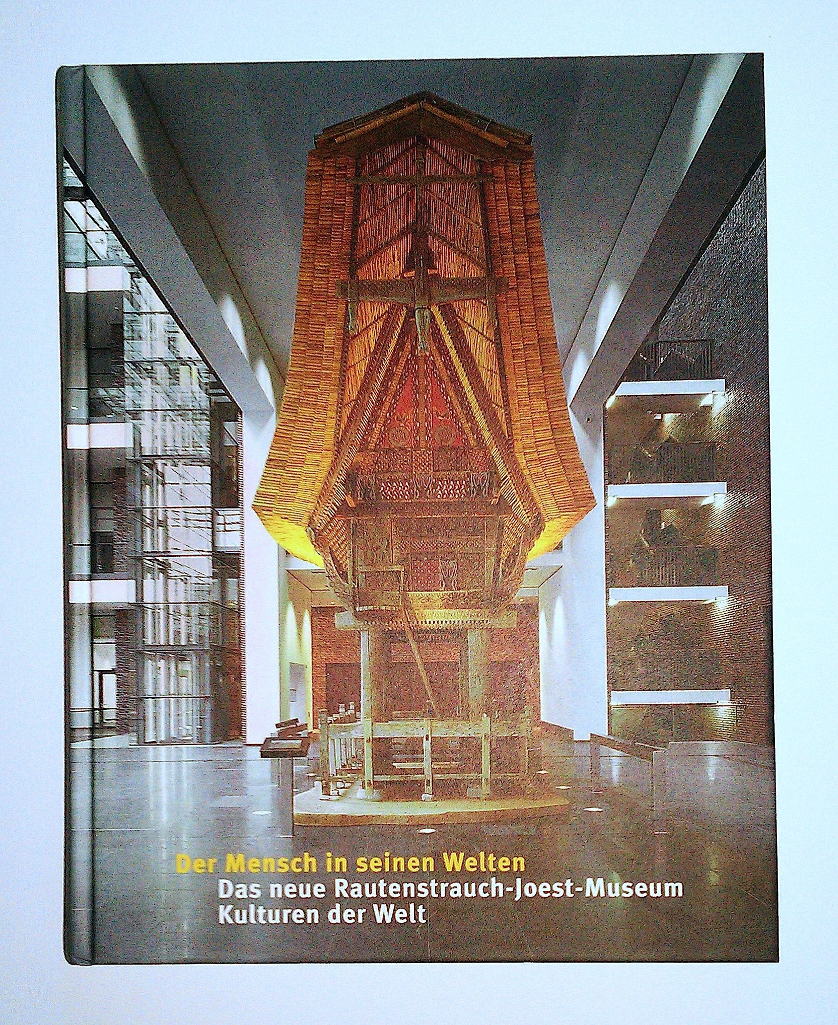 Der Mensch in seinen Welten: Das neue Rautenstrauch-Joest-Museum - Kulturen der Welt Film, Art & Culture