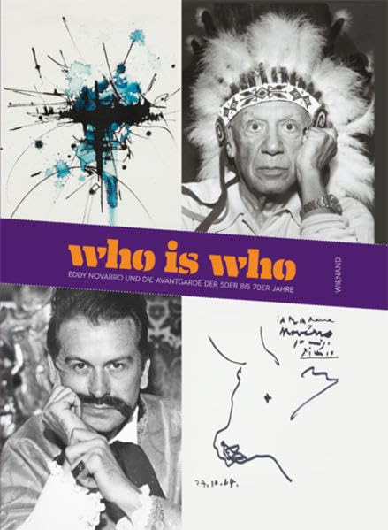 Who is who: Eddy Novarro und die Avantgarde der 50er bis 70er Jahre: Eddy Novarro und die Avantgarde der 50er bis 70er Jahre. Katalog zur Ausstellung ... zur Ausstellung im Piasso-Museum Münster Photography