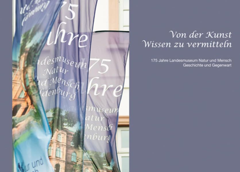 Von der Kunst Wissen zu vermitteln: 175 Jahre Landesmuseum Natur und Mensch Geschichte und Gegenwart Second-hand books on film, art and culture