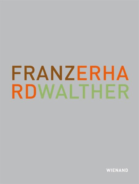 Franz Erhard Walther: Die Bilder Sind Im Kopf / the Pictures Are in Your Head book