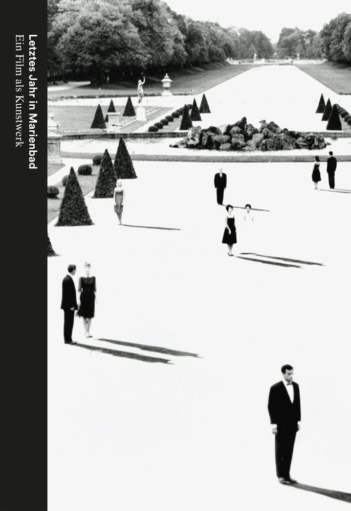 Letztes Jahr in Marienbad.: Ein Film als Kunstwerk Film, Art & Culture
