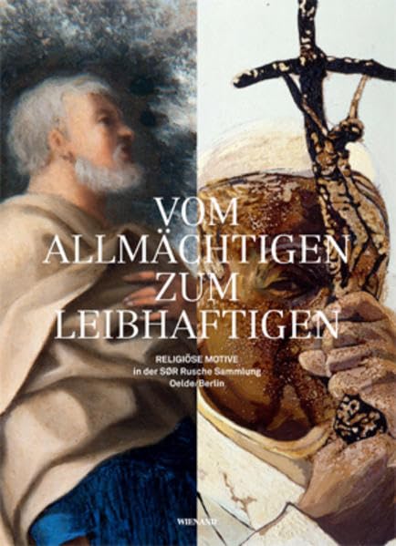 Vom Allmächtigen zum Leibhaftigen: Religiöse Motive in der SØR Rusche Sammlung Oelde/Berlin Film, Art & Culture