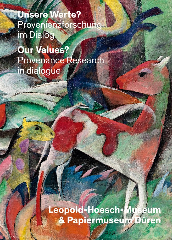 Unsere Werte?: Provenienzforschung im Dialog: Leopold-Hoesch-Museum & Wallraf-Richartz-Museum Film, Art & Culture