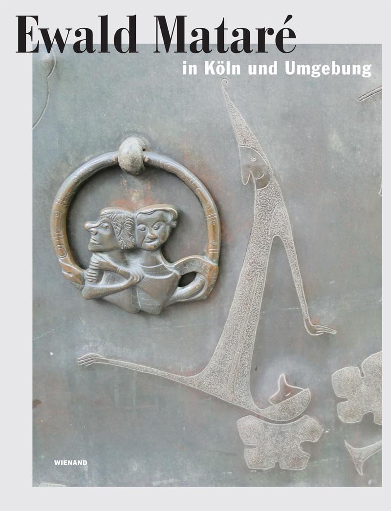 Ewald Mataré in Köln und Umgebung Film, Art & Culture