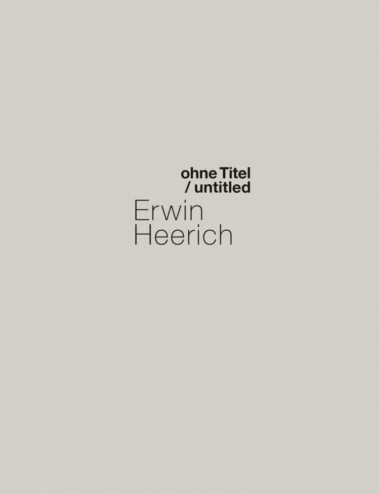 Erwin Heerich. ohne Titel/ untitled Architecture