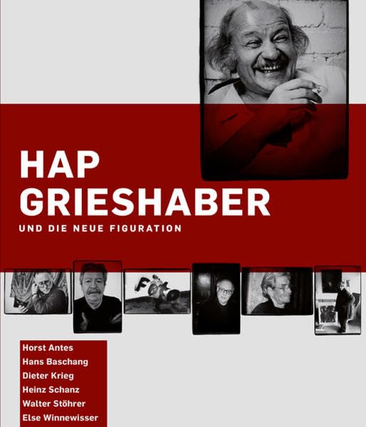 HAP Grieshaber und die Neue Figuration: Horst Antes, Hans Baschang, Dieter Krieg, Heinz Schanz, Walter Stöhrer, Else Winnewisser Film, Art & Culture