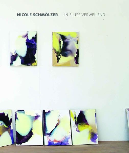 Nicole Schmölzer – In Fluss verweilend / in flow, rest: Mit einem Gespräch zwischen Nicole Schmölzer und Philip Portoghese. Film, Art & Culture