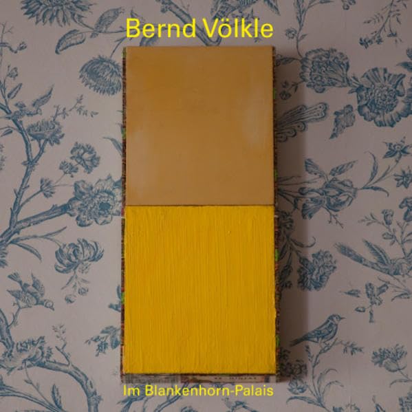 Bernd Völkle im Blankenhorn-Palais Film, Art & Culture
