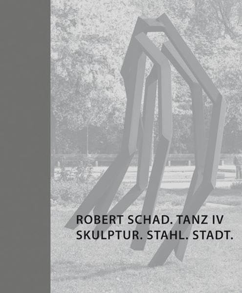 Robert Schad. Tanz IV. Skulptur. Stahl. Stadt. Film, Art & Culture