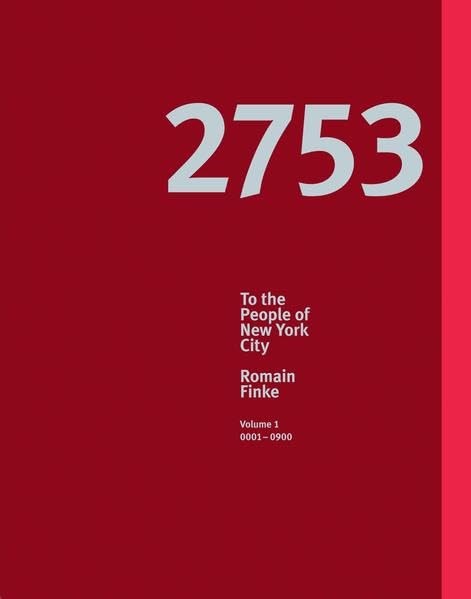 Romain Finke – 2753 To the People of New York City Film, Art & Culture
