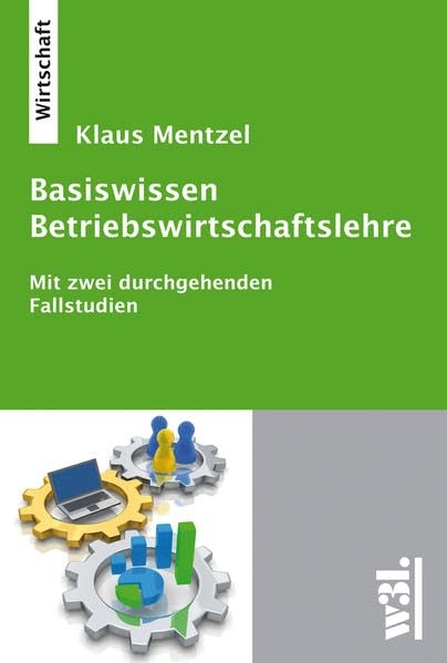 Basiswissen Betriebswirtschaftslehre Law