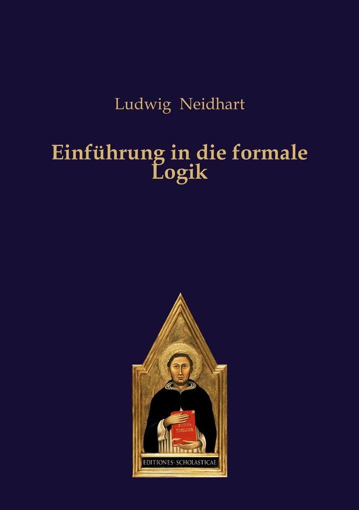 Einführung in die formale Logik Philosophy