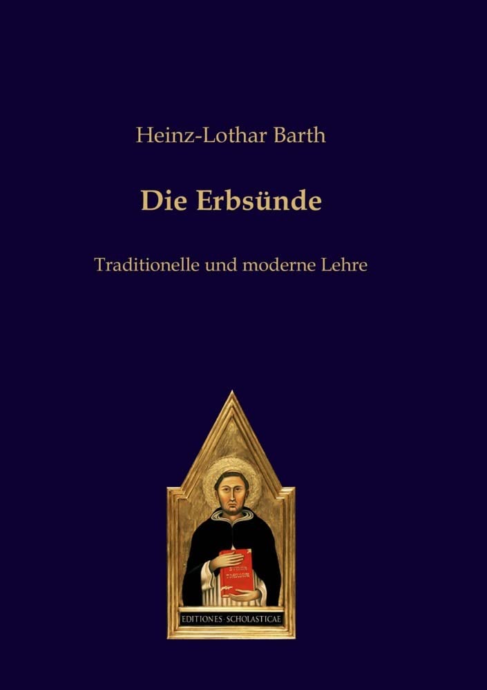 Die Erbsünde: Traditionelle und moderne Lehre Religion & Esotericism