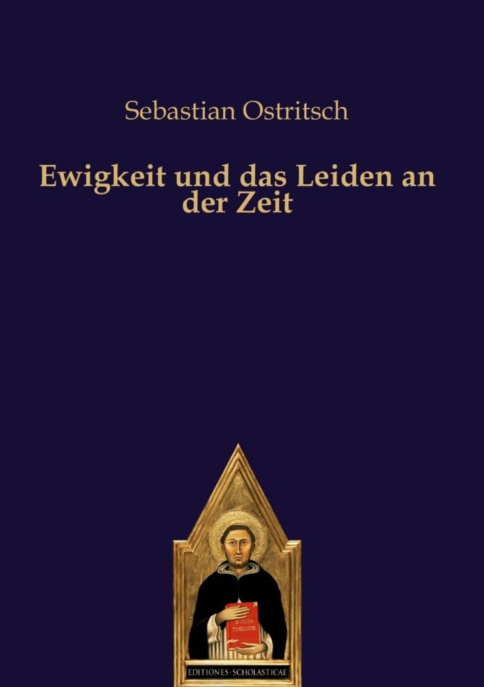 Ewigkeit und das Leiden an der Zeit Philosophy