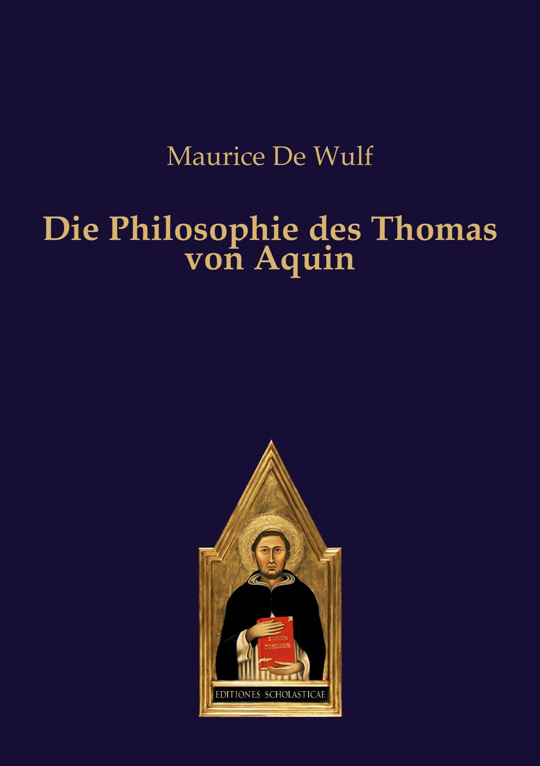Die Philosophie des Thomas von Aquin Philosophy