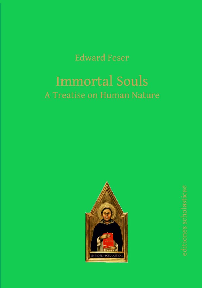 Immortal Souls: A Treatise on Human Nature Philosophy