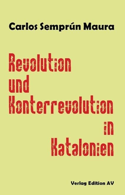 Revolution und Konterrevolution in Katalonien Natural Sciences