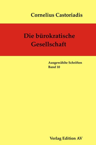 Die bürokratische Gesellschaft Philosophy