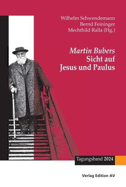 Martin Bubers Sicht auf Jesus und Paulus Religion & Esotericism