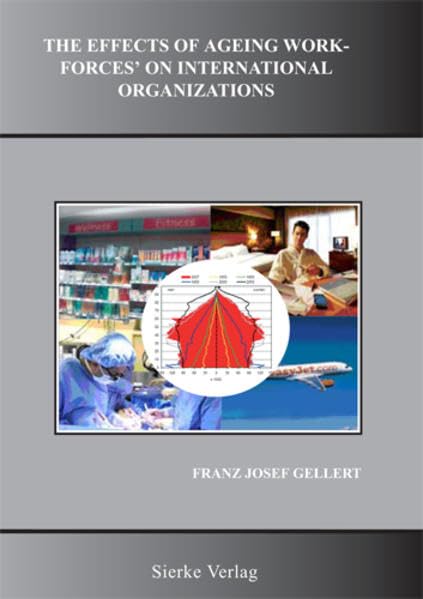 The Effects of Ageing Workforces´on International Organizations book