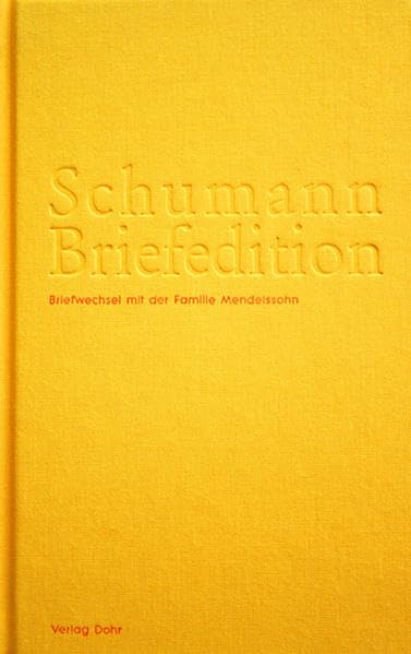 Schumann-Briefedition / Schumann-Briefedition II.1: Robert und Clara Schumann im Briefwechsel mit der Familie Mendelssohn Essays & Short Stories