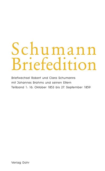 Schumann-Briefedition / Schumann-Briefedition II.3: Briefwechsel Robert und Clara Schumanns mit Johannes Brahms und seinen Eltern Essays & Short Stories