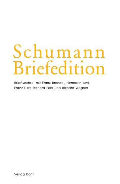 Schumann-Briefedition / Schumann-Briefedition II.5: Briefwechsel Robert und Clara Schumanns mit Franz Brendel, Hermann Levi, Franz Liszt, Richard Pohl und Richard Wagner Essays & Short Stories