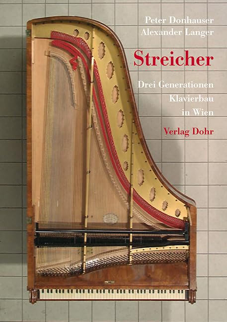 Streicher: Drei Generationen Klavierbau in Wien book