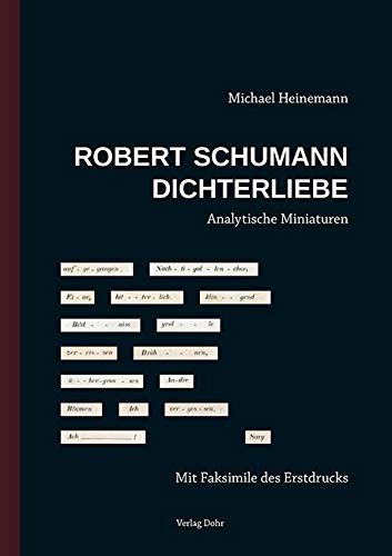 Robert Schumann: Dichterliebe: Analytische Miniaturen Sheet Music