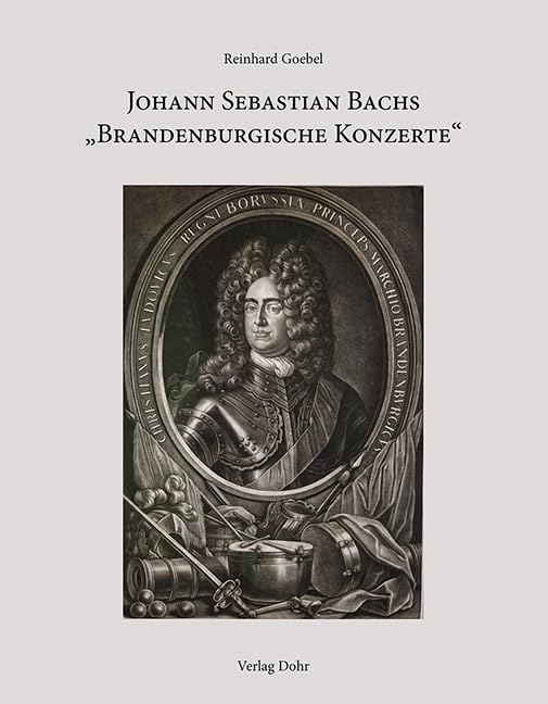 Johann Sebastian Bachs "Brandenburgische Konzerte" Arts & Music