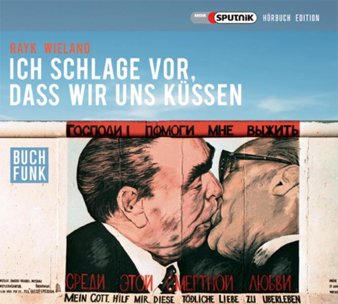 Ich schlage vor, dass wir uns küssen Contemporary literature
