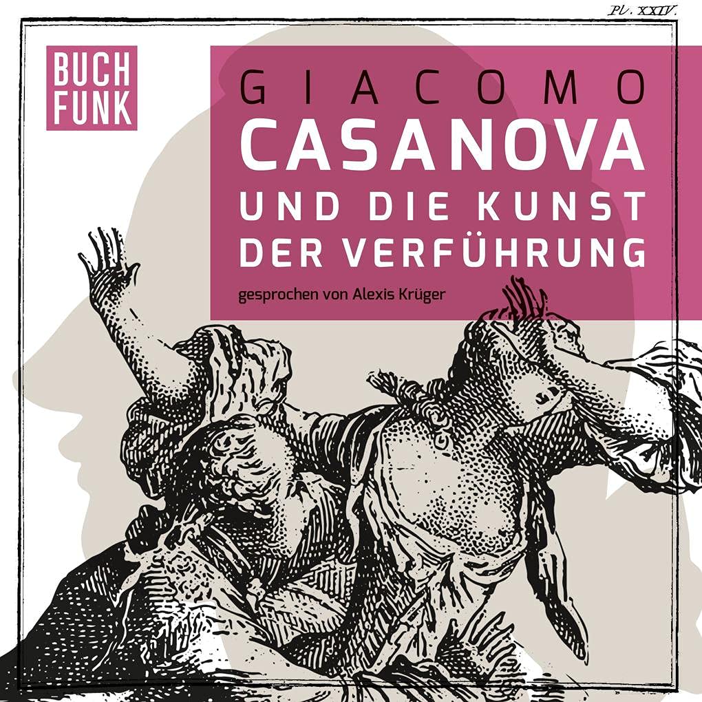 Giacomo Casanova und die Kunst der Verführung Calendars