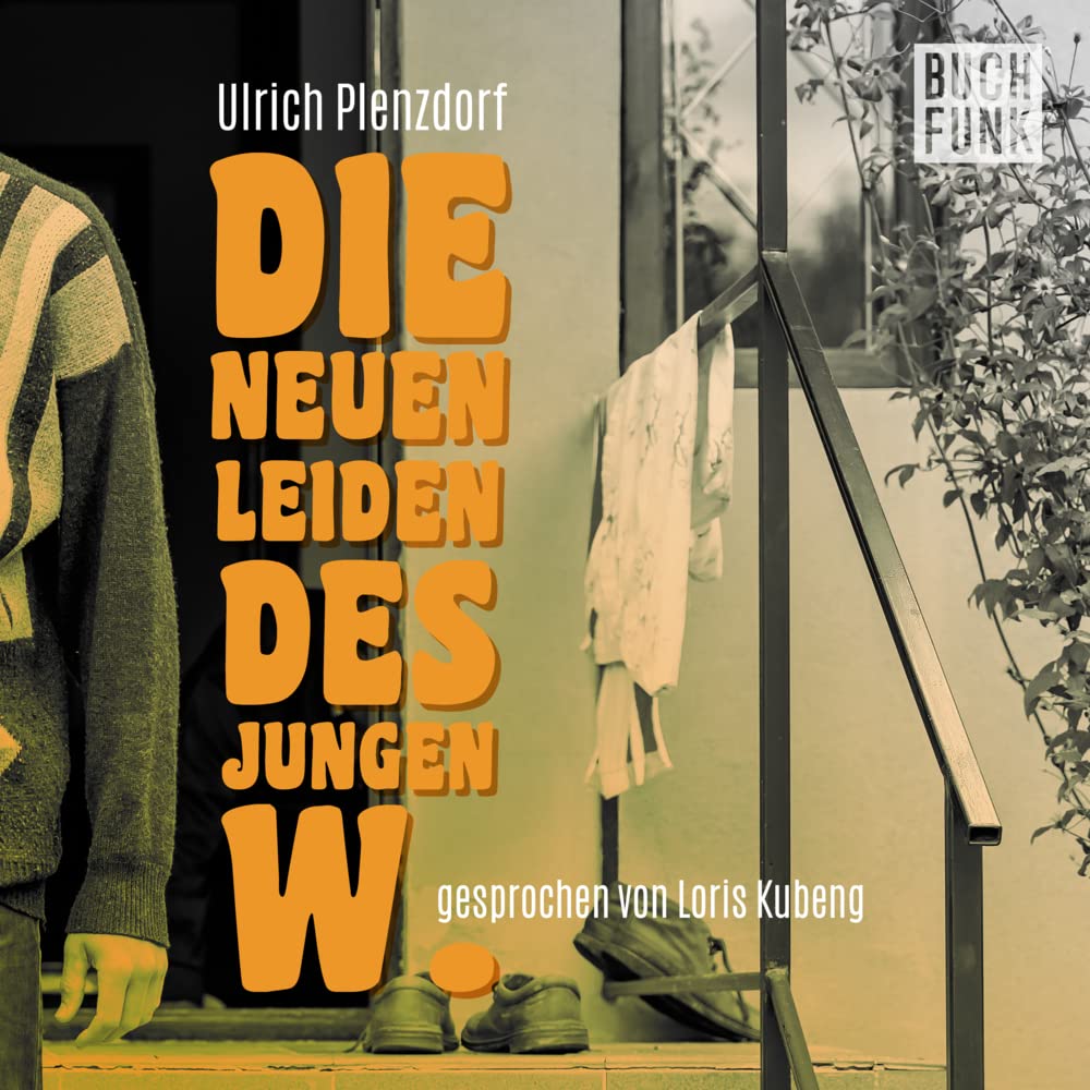 Die neuen Leiden des jungen W.: CD Standard Audio Format, Lesung Classics