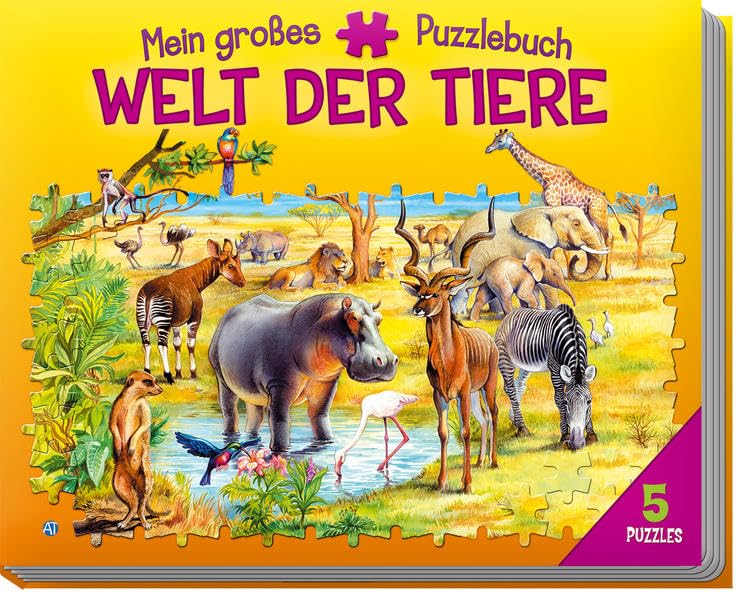 Mein großes Puzzlebuch Welt der Tiere: Mit 5 Puzzles Non-fiction