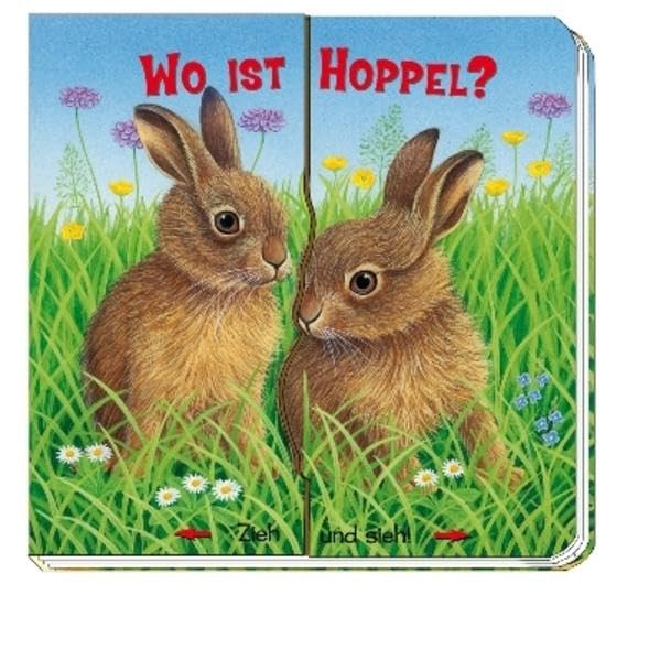Zieh und sieh! WO IST HOPPEL? Children's books